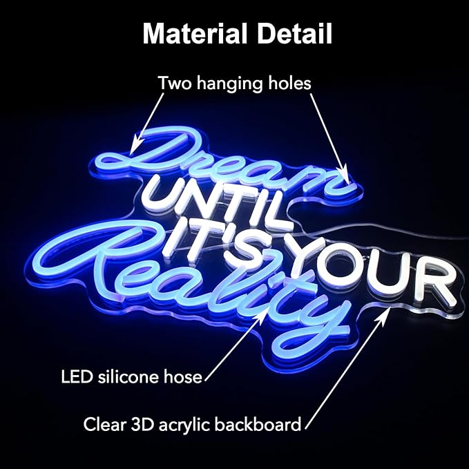Dream Until Its Your Reality Neon Sign,16.9x12.6in 5V USB Decorfor Wall Decor, USB Powered Switch Neon Lights lighting adjustable for Office Room, Gym Room, Man Cave, Gamer Room,Classroom Decor