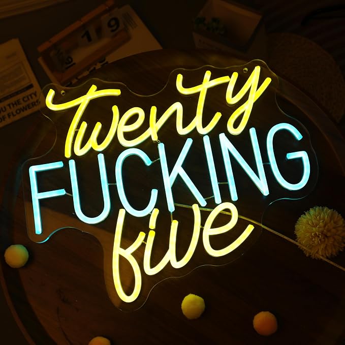 Twenty Fucking Five Neon Light Sign Blue Yellow 25 Years Old LED Celebrate 50th Men and Women Birthday Party Happy Twenty Five Best Age New Young Life for Party Wall Decor