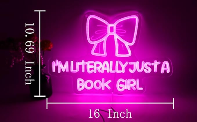 I Am Literally Just A book Girl Neon Sign, Led Classroom Sign Wall Decor with Acrylic Backing, Dimmable USB Powered Neon Light for Bedroom, Living Room, Office, Bar Decor Holiday Birthday Gift
