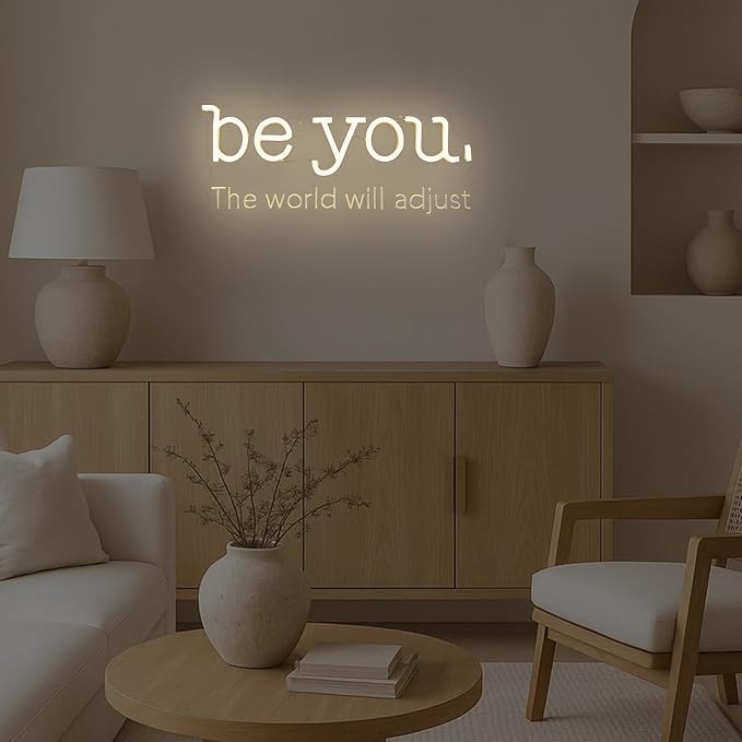 Be You The World Will Adjust Neon Sign for Wall Decor Dimmable Positive Led Sign Love Yourself Neon Light Up Sign for Bar Home Girls Room Bedroom Dorm Wall Art Room Office Motivational
