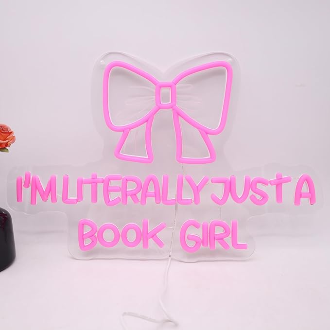 I Am Literally Just A book Girl Neon Sign, Led Classroom Sign Wall Decor with Acrylic Backing, Dimmable USB Powered Neon Light for Bedroom, Living Room, Office, Bar Decor Holiday Birthday Gift
