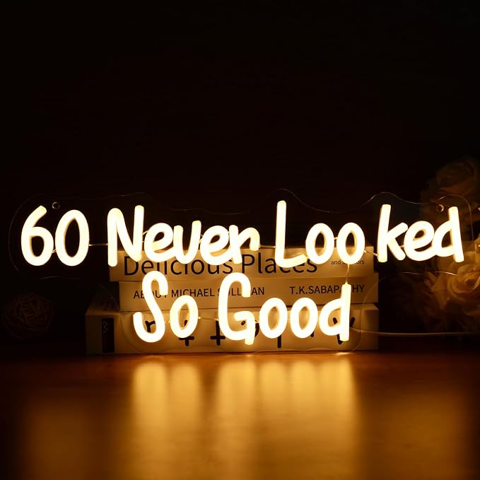 60 Never Looked So Good Neon Sign 60th Birthday and Anniversary Decorations | Men and Women Sixty Years Old Glowing Lamp for Birthday Party Bedroom Home Office Wall Decor