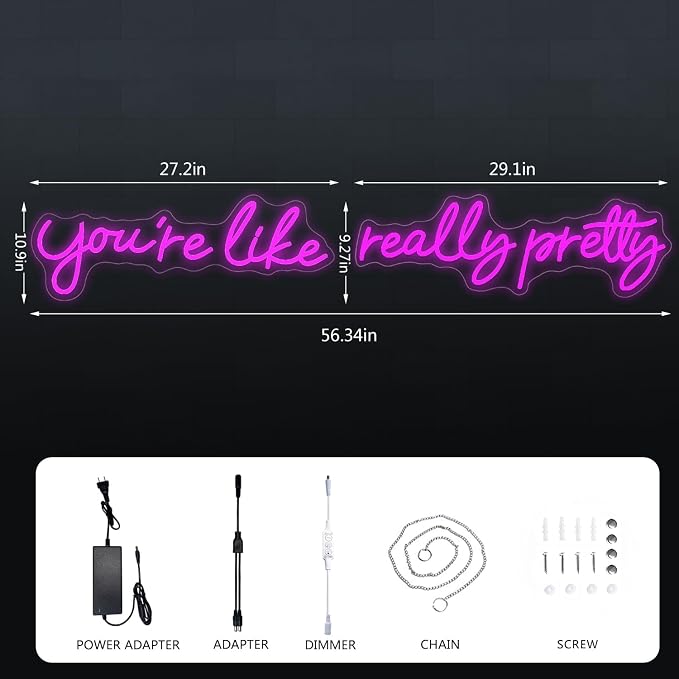 You're Like Really Pretty Neon Signs for Wall Decor, 56.34" Pink Light | Neon Signs for Wedding Engagement Party Decor, Dimmable Light Up Sign for Bedroom Bar Pub Club, Birthday Wall Decorations
