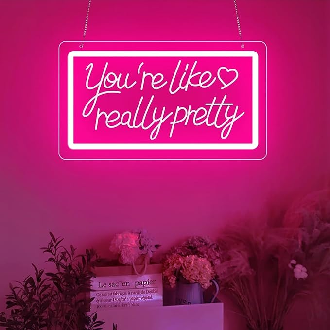 You’re Like Really Pretty Neon Sign – Pink LED Neon Light Wall Decor, 3D Art Carving, Dimmable USB Powered Night Light for Bedroom, Aesthetic Wall Decor, Christmas & Birthday Gift