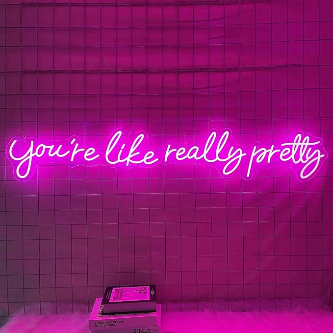 You're Like Really Pretty Neon Signs for Wall Decor, 56.34" Pink Light | Neon Signs for Wedding Engagement Party Decor, Dimmable Light Up Sign for Bedroom Bar Pub Club, Birthday Wall Decorations