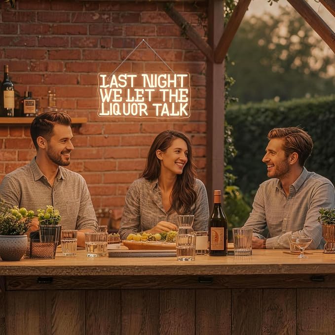 Last Night We Let The Liquor Talk Neon Sign Hilarious LED Bar Wall Decor for Home Bars, Taverns & Party Basements, USB-Powered Adjustable Brightness, Drinking Neon Sign