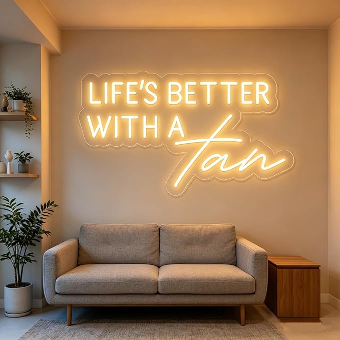 Life's Better With a Tan Neon Sign Warm White LED Neon Light for Wall Decor USB Powered Neon Signs for Tanning Salon Beauty Studio Bedroom Home Bar Party Aesthetic Decor Tanning Room Accessories