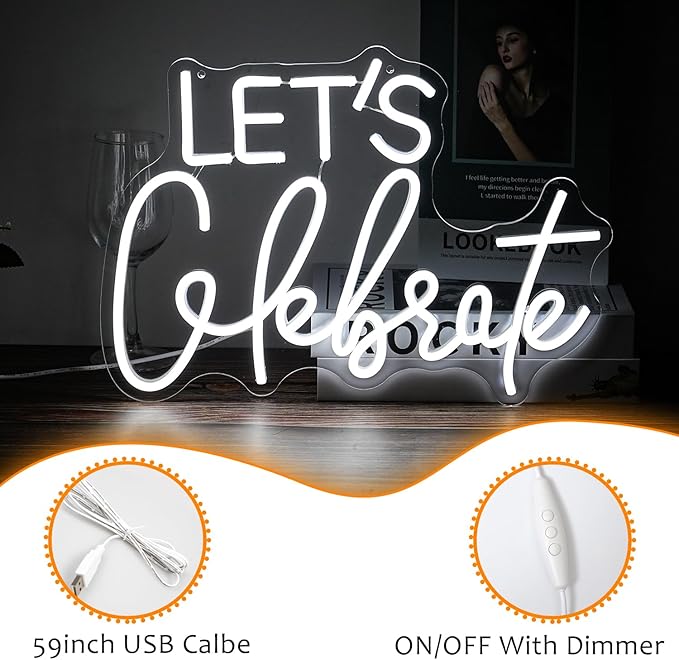 Let's Celebrate Neon Sign Dimmable White Neon Light Let's Celebrate Neon Signs for Wall Decor Powered by USB Words LED Lights for Bedroom Party Thanksgiving(16.5"x11.8")