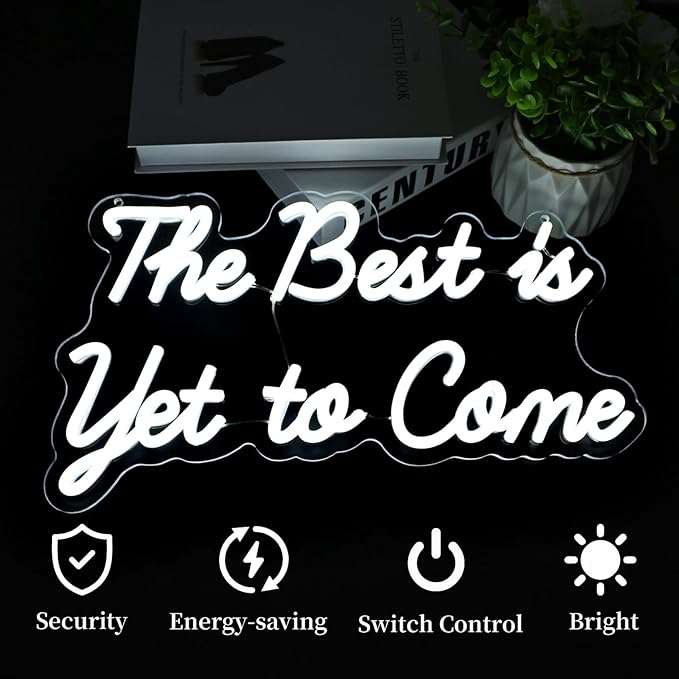 The Best is Yet to Come Neon Sign Led Neon Lights Neon Signs for Wall Decor Light Up Sign for Birthday Party Club Gift