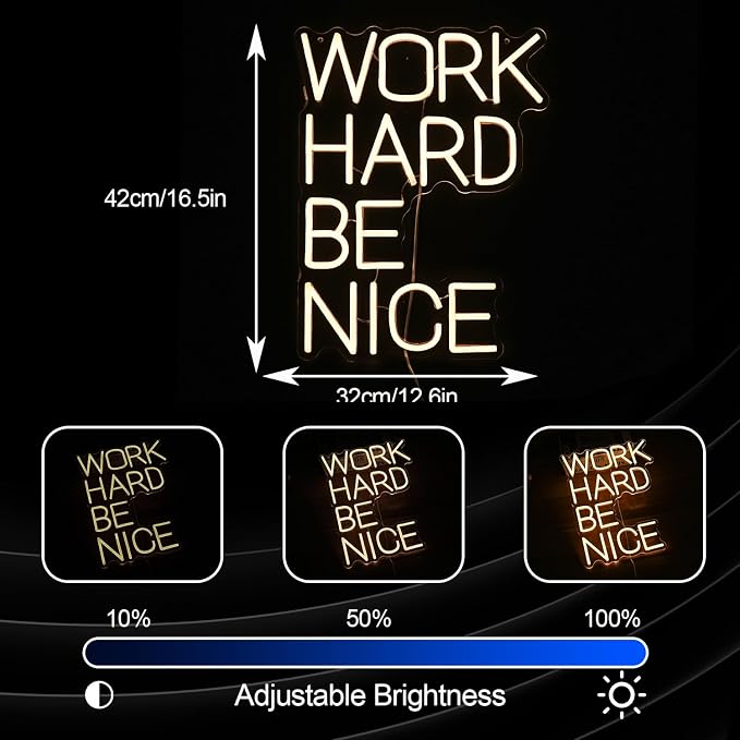 Work Hard Be Nice Neon Sign for Wall Decor Warm White Neon Light Powered by USB Dimmable LED Letters Neon Light Sign for Office Study Room Classroom Bedroom Meeting Room Neon Decor