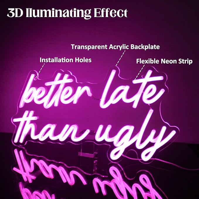 Better Late Than Ugly Neon LED Sign Pink Word Light Up Signs Beauty Room Decor Letter Neon Signs for Wall Decor LED Neon Light Sign for Bedroom Beauty Salon Wedding Bar Party Decor