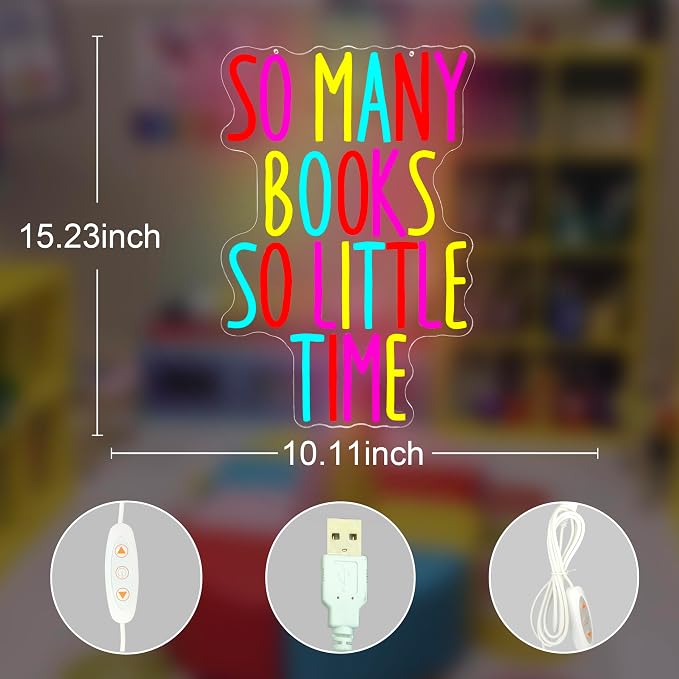 So Many Books So Little Time Neon Sign Classroom LED Sign for Wall Decor USB Powered Reading Neon Light Sign for Library Reading Room Colorful Light Up Books Sign for Teacher Classmate Study Neon Wall Art Gifts
