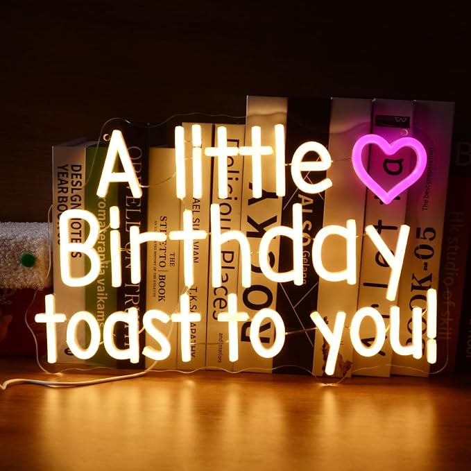 A little Birthday Toast to you Neon LED Sign Funny Happy Birthday Decorations Neon Lights for Men Women Friends Humor Lamp Perfect for Birthday Parties, Home Bar, Man Cave & Gift Giving