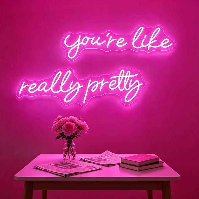 You're Like Really Pretty Neon Signs for Wall Decor, 56.34" Pink Light | Neon Signs for Wedding Engagement Party Decor, Dimmable Light Up Sign for Bedroom Bar Pub Club, Birthday Wall Decorations