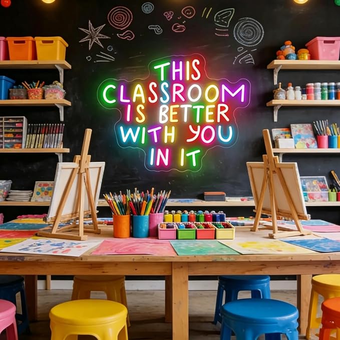 This Classroom is Better With You In It Multicolor Neon Sign for Classroom Wall Decor USB Powered Neon Inspirational Teacher Sign for School Classroom Daycare Teachers Students Gift