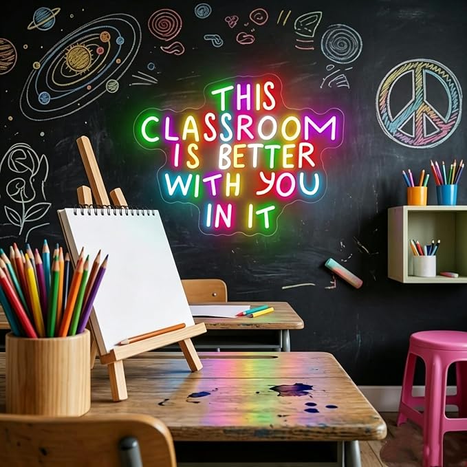 This Classroom is Better With You In It Multicolor Neon Sign for Classroom Wall Decor USB Powered Neon Inspirational Teacher Sign for School Classroom Daycare Teachers Students Gift
