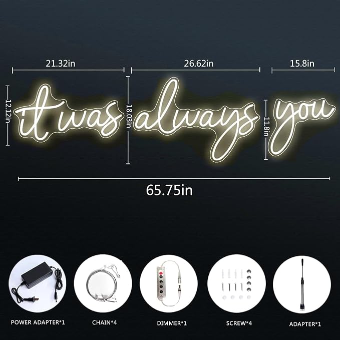 Super Large It Was Always You Neon Sign with Dimmable LED Light Wall Decor | Bedroom Living Room Bar Party Club Wedding Girls Birthday, 65.75 Inch, Warm White
