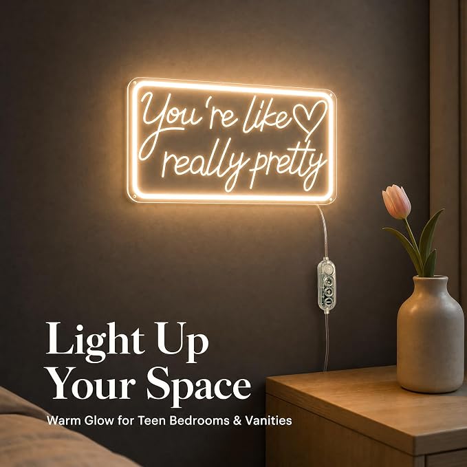 You'Re Like Really Pretty Neon Sign, Warm White Led Neon Signs for Wall Decor,You'Re Like Really Pretty Led Light Sign for Girls Room Vanity Bedroom Offices Decor Boutique Really Her Signs