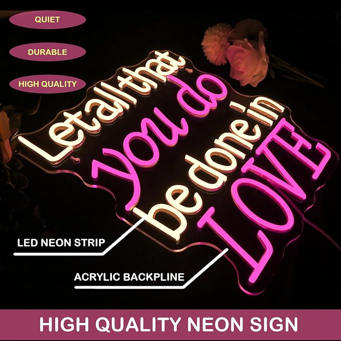 Let all that you do be done in Love Neon Sign Led Sign with USB Powered for Wedding Betrothal Wedding Reception Cafe, Church, or Party, USB-Powered Versatile Room & Event Decoration