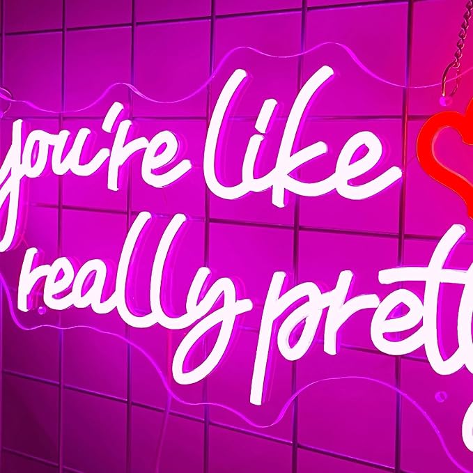 You're Like Really Pretty Neon Signs for Wall Decor, 21 * 9.25 Inches | Hot Pink Neon Lights Light Up Sign for Bedroom, Home Decor, Birthday, Wedding,Bacelorette Party, Gift