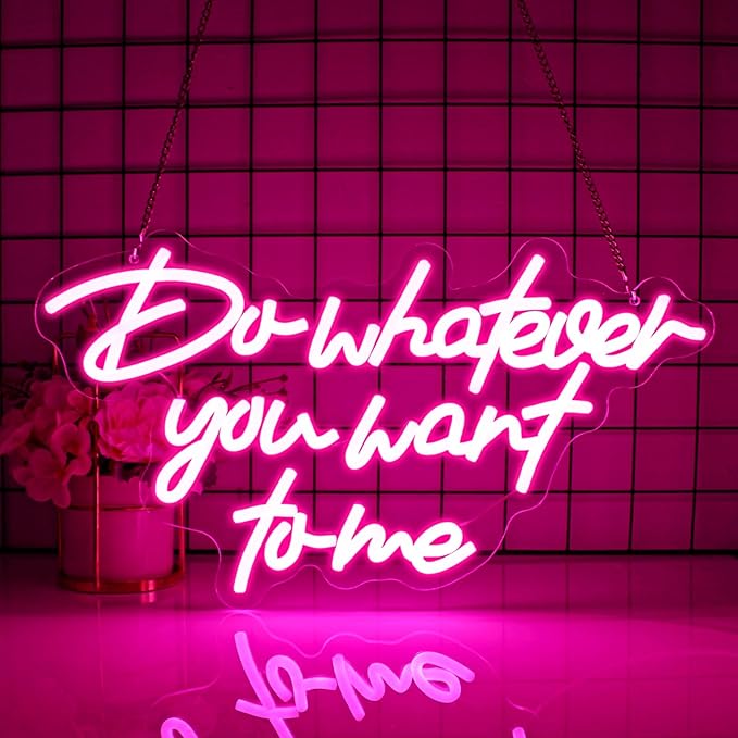 Neon Sign, JGHTURIE Do Whatever You Want to Me Neon Signs for Wall Decor, Pink LED Light-Up Sign for Room Decor, Bar, Party, Man Cave, USB Powered
