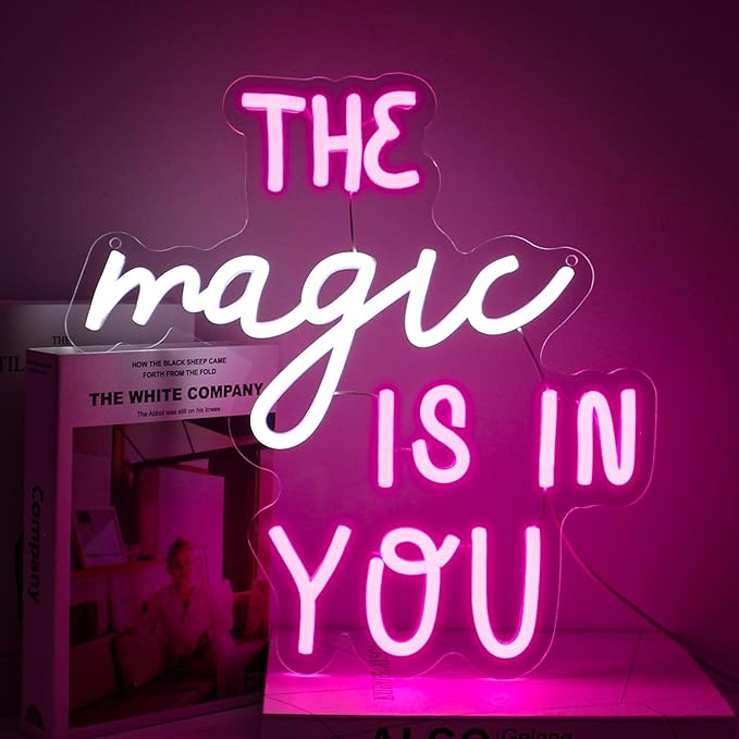 The Magic Is In You Neon Sign Led Neon Lights Neon Signs for Wall Decor Light Up Sign for Birthday Party Club Gift
