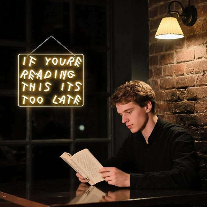 If You’re Reading This Neon Sign Dimmable Funny LED Light Up Sign | Funny Quote Neon Light Wall Decor for Bedroom, Home Bar, Coffee Shop & Office Decor, USB Powered LED Sign, Easy Wall Mount