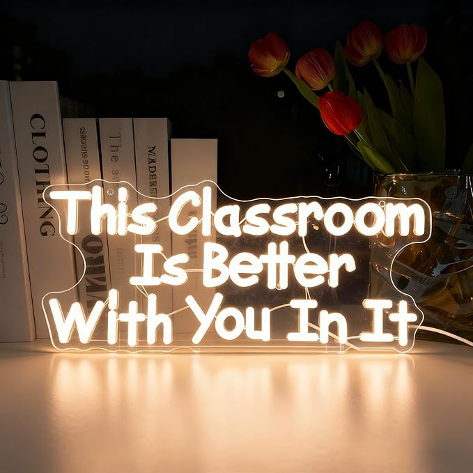 This Classroom Is Better With You In It Neon Signs, Dimmable Neon Light Library for Wall Decor Motivational Book Classroom LED Signs, Reading Corner Decor Christmas Gifts 16.14 x 7.09 Inch