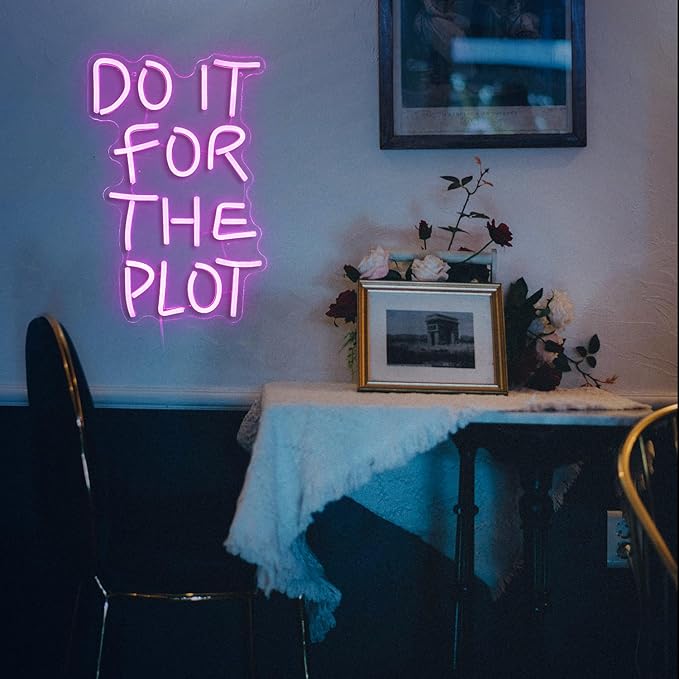 Do It For The Plot Neon Sign 16.5 "* 12.6" Dimmable Words Neon Light for Wall Decor by USB Powered LED Pink Letter Light Up Sign For Bedroom Office Party Wedding Bar Decoration Gifts for Friend
