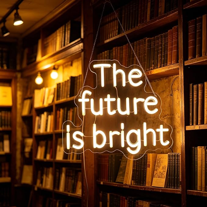 "The Future Is Bright" Neon Sign, Positive Quotes Decorative Neon Lights for Home Room Wall Decor, Office Wall Decor Neon Light Sign, Christmas Birthday Gift,Thanksgiving Gift(warm white)