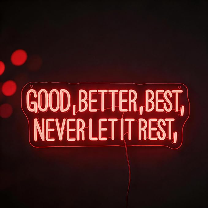 "Good Better Best" Neon Sign, Neon Sign for Classroom, 16.5" x 6.4"IN | Motivational Quote, Inspirational Typography, Wall Art, For Home Office, Gym, Study Room & Classroom