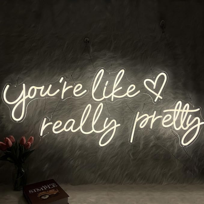 You're Like Really Pretty Neon Sign for Wall Decor (Warm White, 88.2in) | Super Large Style Neon Signs, Light Up Sign for Wedding, Engagement, Adapter Powered Led Neon Signs for Bedroom Decor