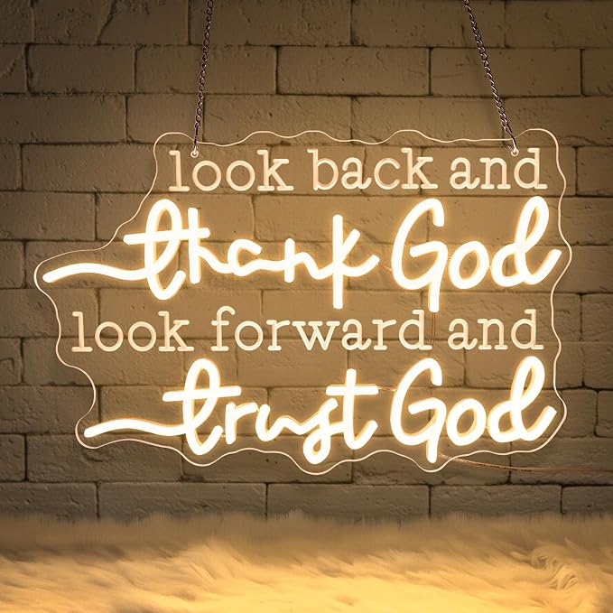 Christian Neon Sign – “Look Back and Thank God,Look Forward and Trust God” LED Neon Wall Decor with USB Power & Dimmable Brightness,Bible Verse Neon Light for Bedroom,Church,Home
