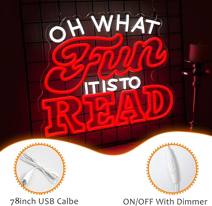 LISIGNVE Oh What Fun It Is To Read Neon Sign for Wall Decor USB Power Read Books Neon Light Dimmable Reading LED Light Up Sign for Classroom Book Lover Bedroom Bookshelf (12.6 * 16.5 Inch)