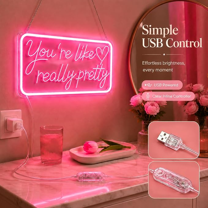You're Like Really Pretty Neon Signs for Wall Decor, LED Neon Sign Aesthetic Room Decor for Teen Girls Neon Lights Signs for Bedroom, Salon, Wedding Party Pink Neon Name Sign