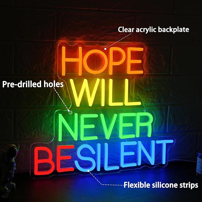 Hope Will Never Be Silent Neon Sign Usb Powered Colorful Rainbow Neon Light Dimmable Motivational Letter Light Up Sign for Bedroom Office Gym Classroom Party Church (14.96 * 12.6 in)