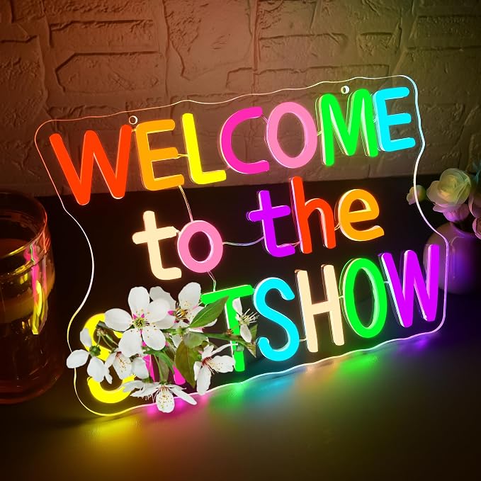 Welcome To The Show Neon Sign for Wall Decor | Dimmable funny positive neon light, bar dorm study party wall decor, decorative gift for teenagers, size 13.7*9.4 in