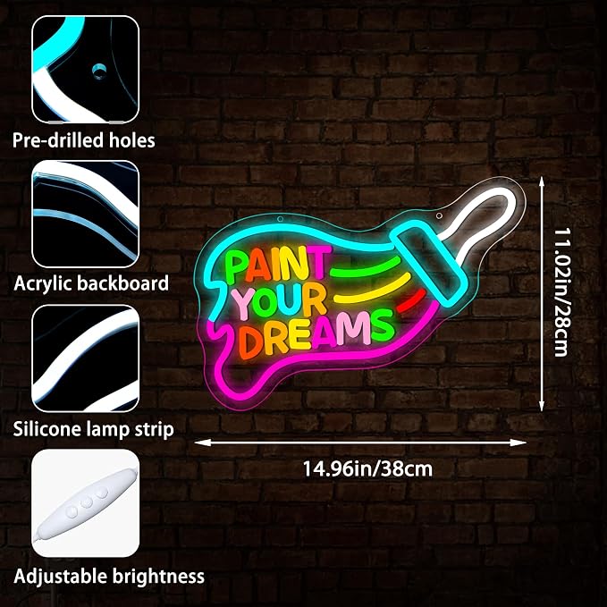 Paint Your Dreams Neon Sign for Wall Decor Art LED Light for Man Cave | Dimmable positive dream neon light, artist studio bedroom decor, birthday gift for teen creators, size 15*11 in