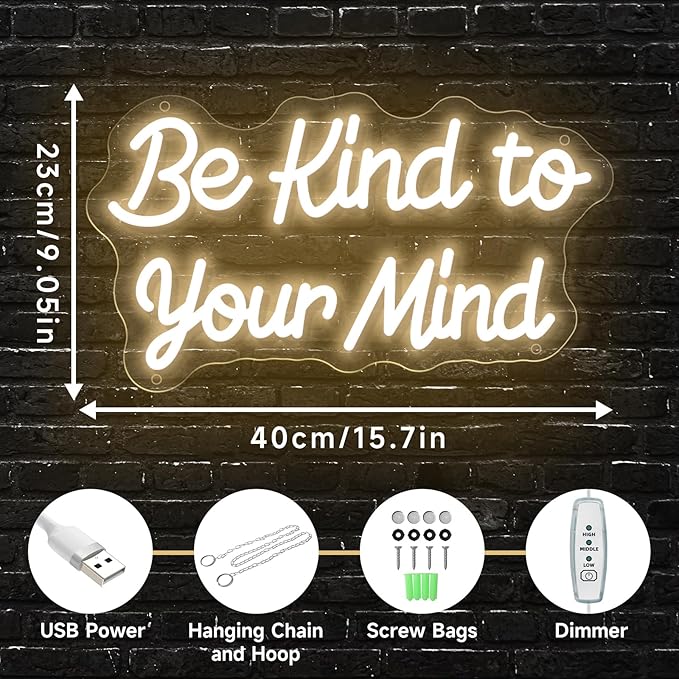 Be Kind to Your Mind Neon Sign Dimmable Led Neon Lights for Wall Decor USB Encouragement Word Neon Light Up Signs for Bedroom Home Bar Office Study Room Wedding Birthday Party Teens Girls Gifts