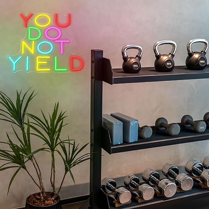 You Do Not Yield Neon Sign for Wall Decor Colorful Letter Neon Light Dimmable Inspirational LED Light Up Sign for Bedroom House Gym Club Party