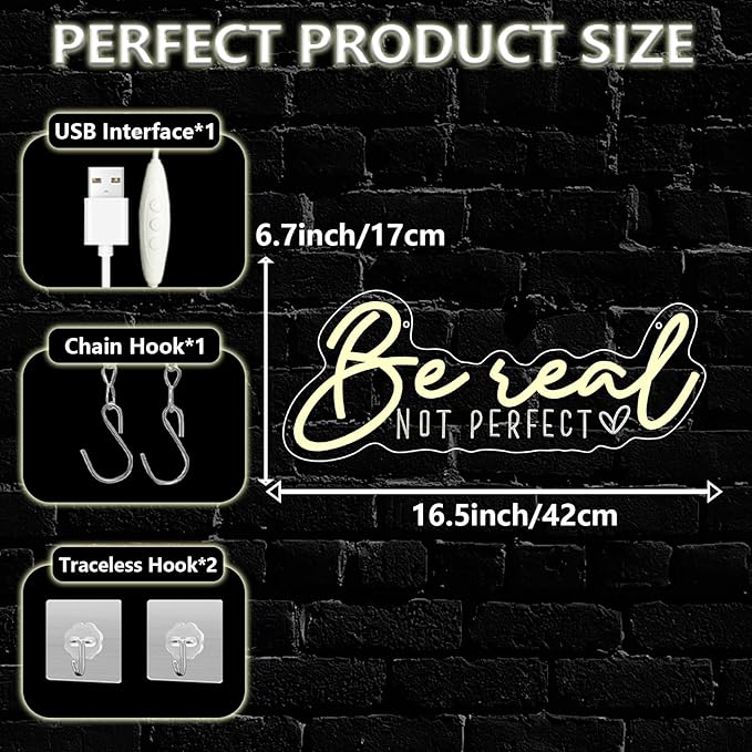 Be Real Not Perfect Neon Sign for Wall Decor,Warm White LED Signs for Living Room Bedroom House Club Party,Be Real Not Perfect Dimmable Neon Light Gifts for Women Men USB Powered（16.5"*6.7"）