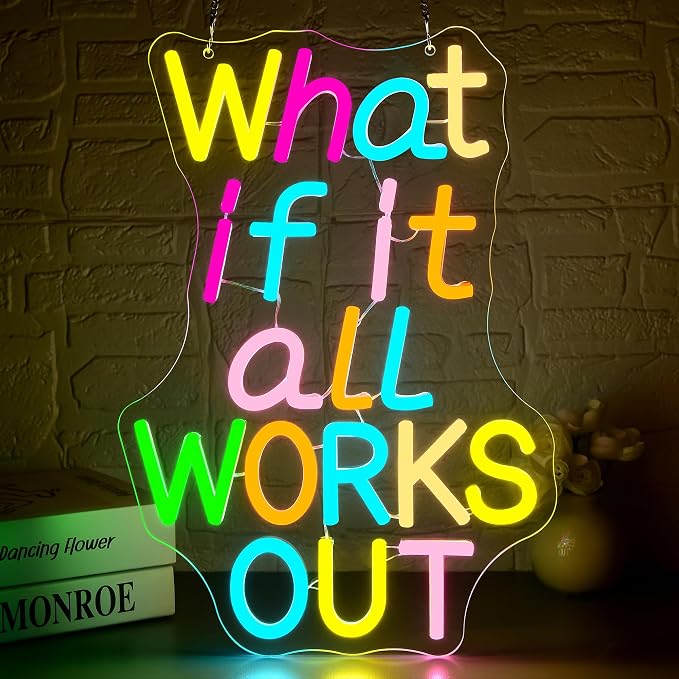 What If It All Works Out Neon Sign for Wall Decor | Dimmable inspirational neon light, gym office classroom bedroom decor, wall gift for teenagers, size 14.6*10.6 in