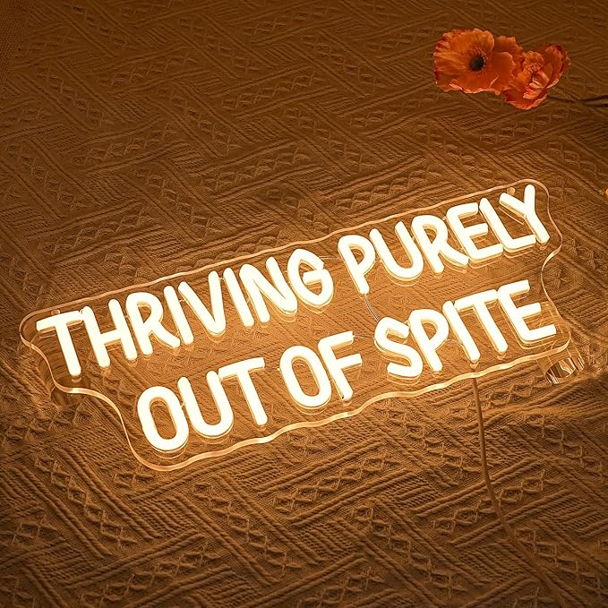 Thriving Purely Out Of Spite Neon Sign for Wall Decor Warm Letter Neon Light Motivational Quotes LED Sign Halloween Neon Light Sign for Classroom Bar Home shop Decoration