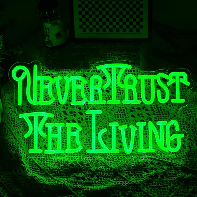 Never Trust The Living Neon Sign Cool Green Led Neon Light For Wall Decor Dimmable USB Powered Letters Light Up Sign For Halloween Party Chamber of Secrets Script killing Terror House Man Cave Room Neon Decor(17.3''*9.3''）