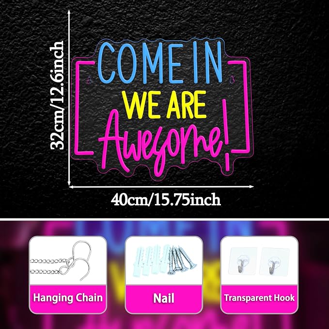 Come In We Are Awesome Neon Sign Usb Powered Positive Quotes Neon Light for Wall Decor Dimmable Open Come In Light Sign for Bar Coffee Hotel Shop Pub Store(15.75 * 12.6In)