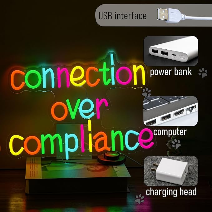 Connection Over Compliance Neon Sign LED Neon Light Positive Quotes USB Powered Vibrant Positive Affirmation Light Sign for Wall Decor Man Cave Room Party Club Bar(12.2 * 16.54In)