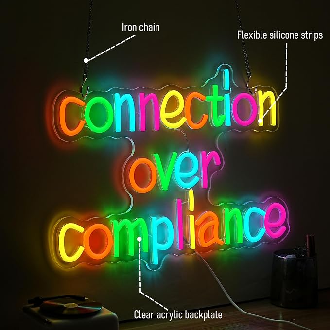 Connection Over Compliance Neon Sign LED Neon Light Positive Quotes USB Powered Vibrant Positive Affirmation Light Sign for Wall Decor Man Cave Room Party Club Bar(12.2 * 16.54In)