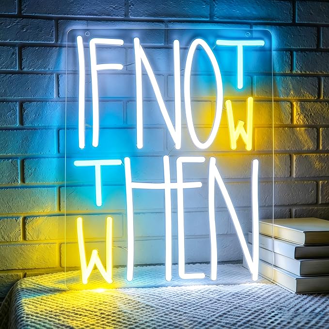 Positive Neon Lights Signs Neon Sign Led Sign Light for Wall Decor | If Not Now Then When Neon Sign for Room Decor,Positive Decoration,Motivational Wall Decor,Gift,5V USB Powered Dimmable