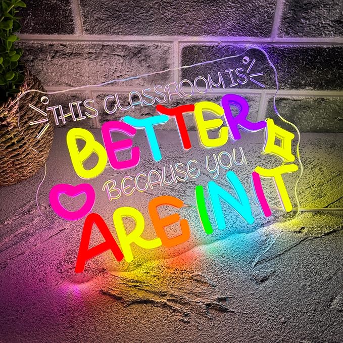 This Classroom Is Better With You In It LED Neon Sign for Classroom, Dimmable Teacher Wall Light Decor, Welcome Door Sign Teacher LED Wall Light, Welcome Wall Hanging Sign, Gift for Teacher(11.8*8.2in）