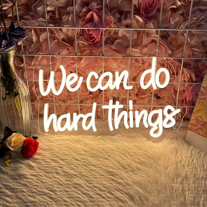 We Can Do Hard Things Neon Sign Warm White Dimmable LED Neon Signs for Kids Bedroom Inspirational Letter Neon Light for Office Classroom Lights up Signs For Wall Decor